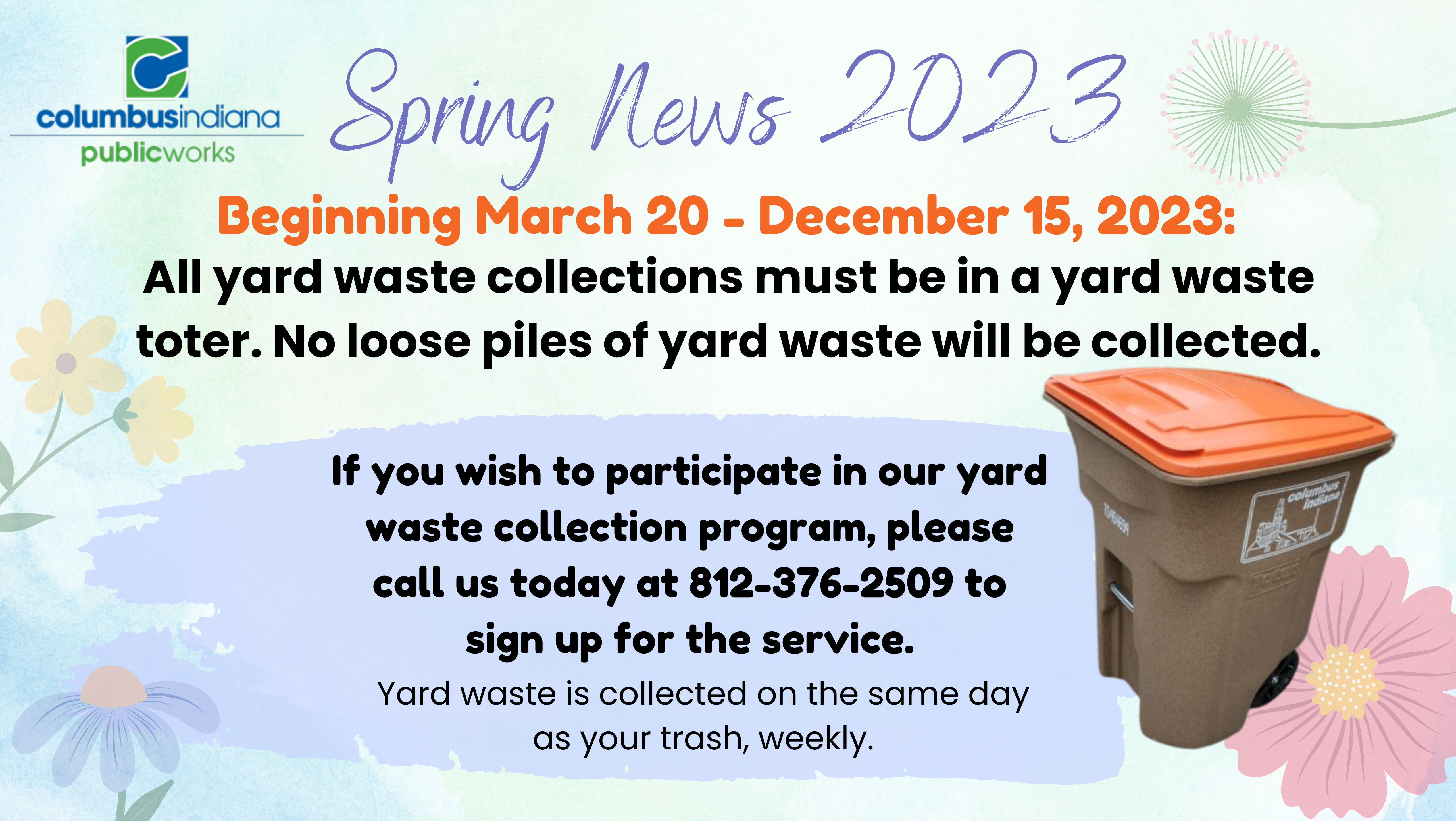 Spring news flyer depicting yard waste rules for 2023