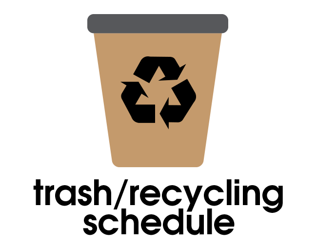 Trash/Recycling Schedule